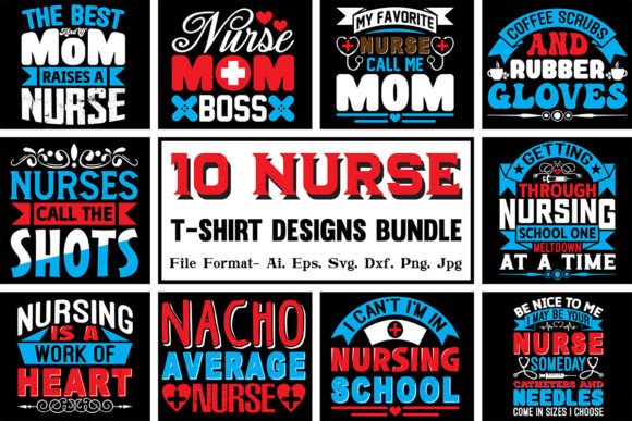 10_Nurse T-Shirt Designs Bundle