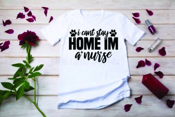 Dog SVG Design: I Can’t Stay Home, I’m a Nurse