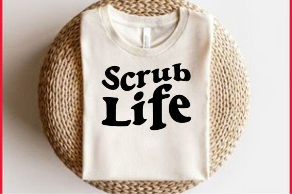 Retro Nurse T-shirt Design, Scrub Life