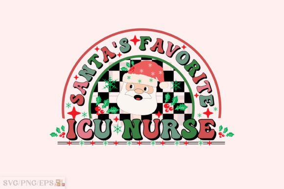 Santa’s Favorite ICU Nurse Christmas PNG