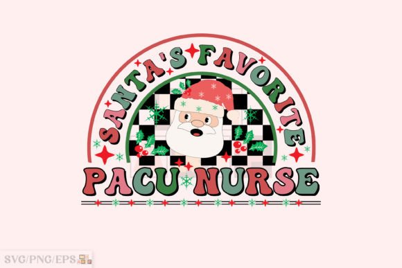 Santa’s Favorite Pacu Nurse Christmas