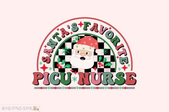 Santa’s Favorite PICU Nurse Christmas